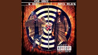 One Shot (feat. Sova Black)