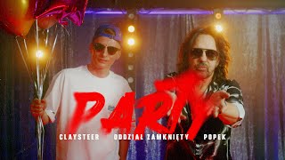 Claysteer / Oddział Zamknięty / Popek - Party