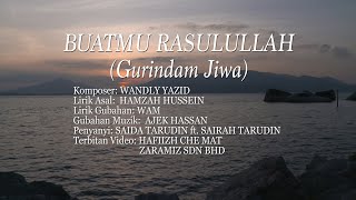 BUATMU RASULULLAH (Gurindam Jiwa) | Saida Tarudin ft Sairah Tarudin