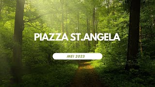 Piazza St. Angela - Bersyukur Atas Tugas Yang Dipercayakan - Mei 2023