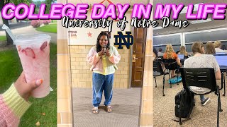 COLLEGE DAY IN MY LIFE @ NOTRE DAME (freshman year)