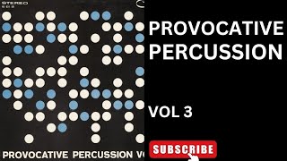 PROVOCATIVE PERCUCION - SIDE 1