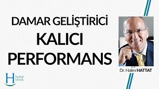 Damar Geliştiren Cihazla Kalıcı Performans - Cinsel Tedaviler - Hattat Klinik