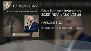 Peut on encore investir en 2023?