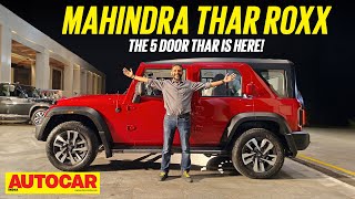 Mahindra Thar Roxx Walkaround - Thar 5 Door launched! | First Look | Autocar India