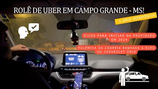 Jogando conversa fora com motorista de Uber experiente em Campo Grande! Dicas e opinião sobre o Ônix