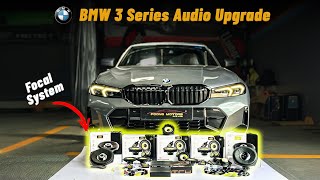 BMW 3 Series Audio Upgrade | Focal Audio System Installation for Premium Sound