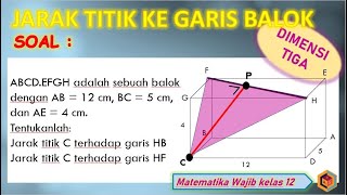 DIMENSI TIGA (6): JARAK TITIK KE GARIS PADA BALOK