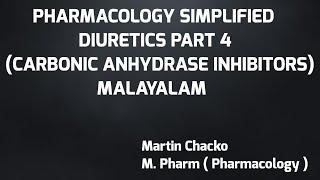 Diuretics, Carbonic anhydrase inhibitors, Acetazolamide made easy in Malayalam