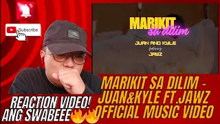 Marikit sa Dilim - Juan&kyle ft. Jawz (REACTION VIDEO ang swabee lit🔥🔥)