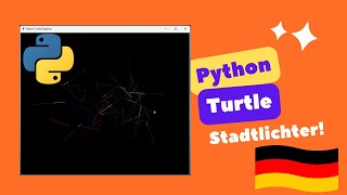 Python Turtle Magie: Stadtlichter!