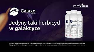 Galaxo 150 WG - jedyny taki herbicyd do zbóż w galaktyce!