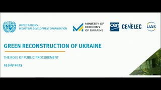 GREEN RECONSTRUCTIONOF UKRAINE: THE ROLE OF SUSTAINABILITY STANDARDSAND TECHNICAL REGULATIONS