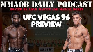 UFC Vegas 96: Cannonier vs. Borralho Preview MMAOB Daily Podcast For August 18th