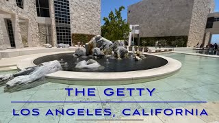 The Getty- Visit Information and Walking Tour