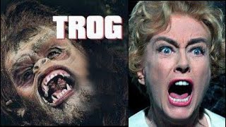 "TROG!!" Joan Crawford's final movie role