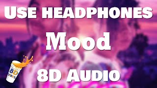 24kGoldn - Mood ft. Iann Dior (8D AUDIO) 🎧 [BEST VERSION]