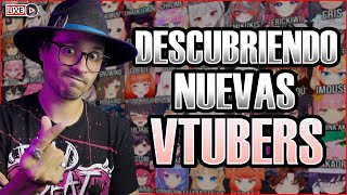 USTEDES me recomiendan VTUBERS . Yo las juzgo.