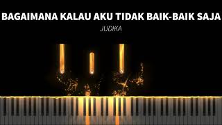 (Synthesia) Judika - Bagaimana Kalau Aku Tidak Baik-Baik Saja | Piano Cover by Seander Alfonsus