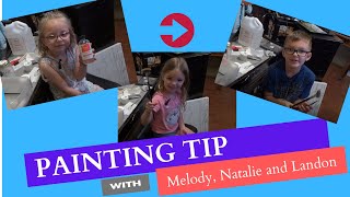 Painting tips from Young budding Artist.