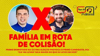 AO VIVO PAPO DE POLÍTICA: FAMÍLIA EM ROTA DE COLISÃO!(SEGUNDA-FEIRA 26/08).