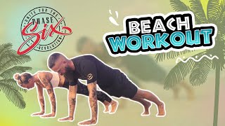 Phase SiX | Beach Workout