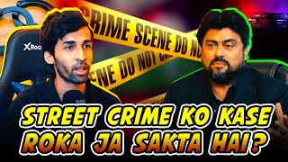 Street Crime Ko Kase Roka Ja Sakta Hai? | Kamran Tessori | Shahzar Hashmi | PROTAA | Clip