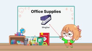 Office supplies #khmerenglish  #eveydayenglish #kids #englishfluency #fluencies #learnEnglish