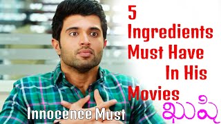 Kushi : 5 Ingredients Must Have In His Movie | Vijay Devarakonda |Shiva Nirvana| Last gaadu reviews