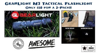 GearLight M3 Tactical Flashlight Review - 2 Pack for only $10!