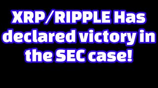 Happening Now: XRP/Ripple & SEC Lawsuit declared OVER by Ripple attorney !