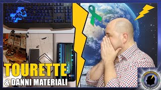 TOURETTE e Danni materiali