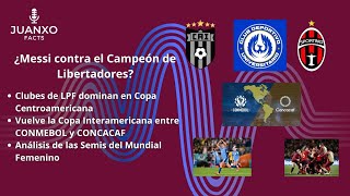 #LPF domina en #copacentroamericana - Vuelve la Copa Interamericana y se viene la final del #mundial