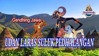 UDAN LARAS SULUK PEDHALANGAN [] Suluk Pedhalangan