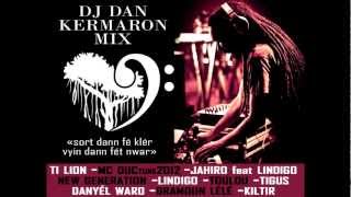 DJ DAN KERMARON MIX nov 2012  "dancehall Maloya"