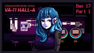 VA-11 Hall-A: Cyberpunk Bartender Action - Day 17, Part 1