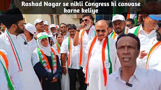 Rashad Nagar se nikli Congress ki canvase karne keliye 🇮🇳