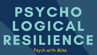 Psychological Resilience