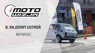 8. Rajdowy Ustroń - Reportaż