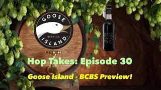 Goose Island - Bourbon County Brand Stout (2023) Preview, 2022 Tasting