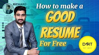 How to create a Good Resume for Free / Resume Kaise bnaye