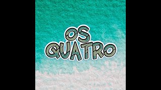 APRESENTAÇÃO Os Quatro NO FENFIT 2016 !