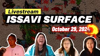 WE NEED HELP!!!  -  Issavi Surface Livestream Oct 29, 2024