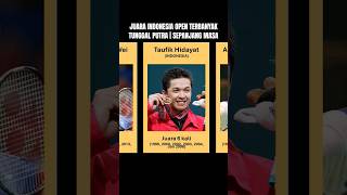 Juara Tunggal Putra Terbanyak Sepanjang Sejarah Indonesia Open #indonesiaopen #taufikhidayat #bwf