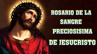 Rosario de la sangre preciosisima de jesucristo - Rosario ala sangre de cristo