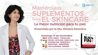 Masterclass "Suplementos para el skincare, la mejor nutrición para la piel"