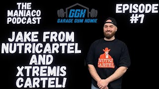 INSIDE the Supplement Industry with Jake from Nutricartel & Xtremis Cartel 💣 | Maniaco Podcast Ep 7