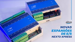 🔥Novas Expansões de E/S Nexto Xpress