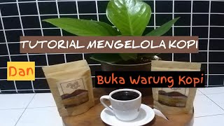 @Tutorial mengelola Kopi dan membuka usaha Warung Kopi#langitngayojokarto#kopi