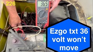 EZGO TXT ELECTRIC won’t move. No solenoid click